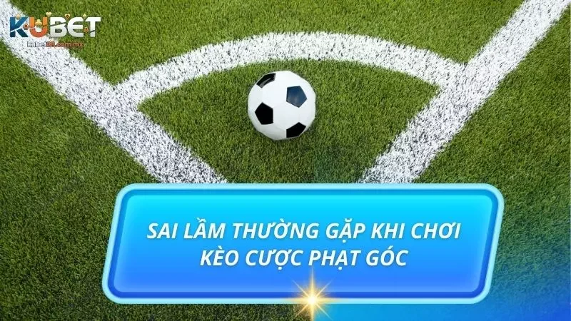 Những sai lầm cơ bản rất nhiều người vướng phải